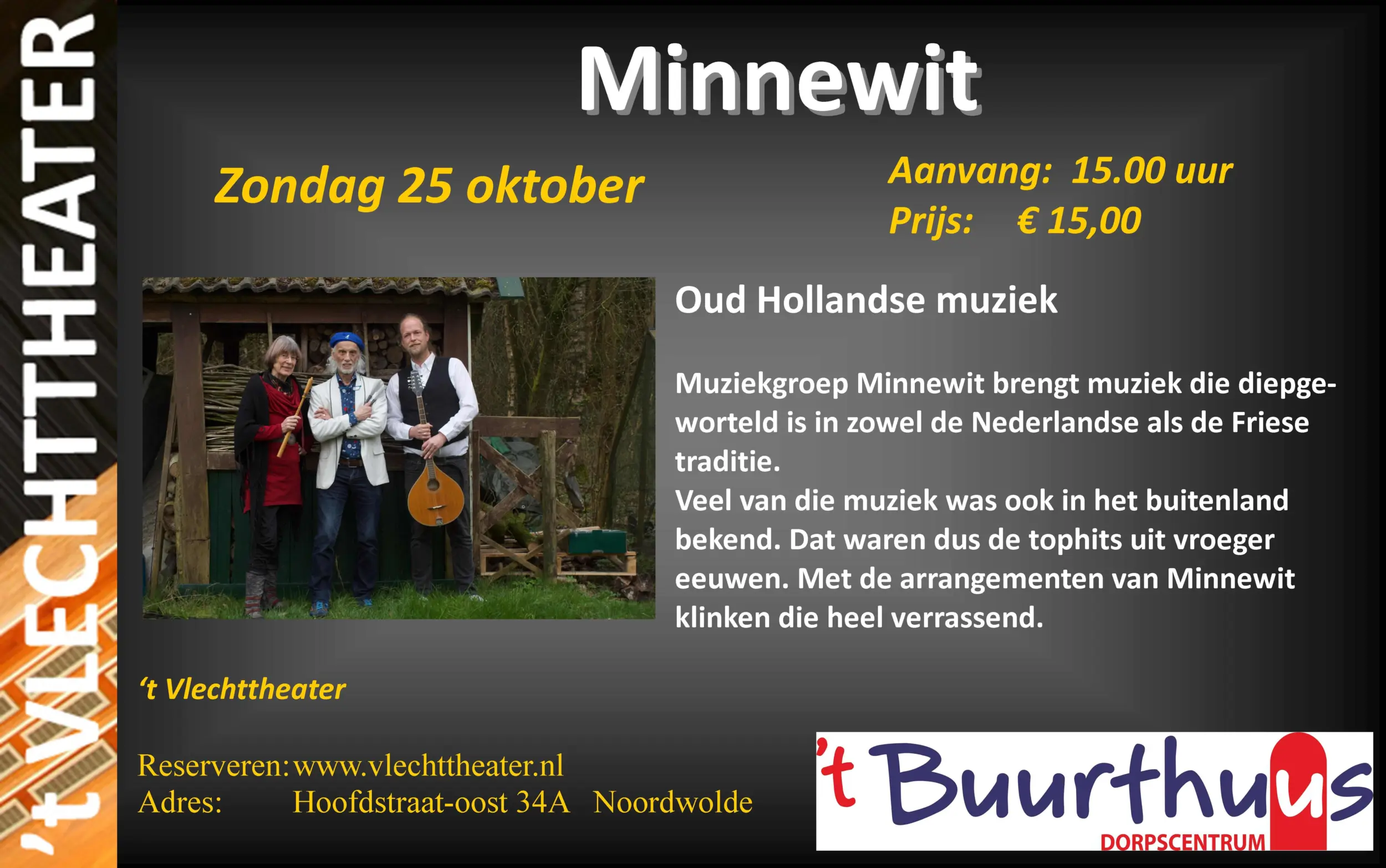 Optreden Minnewit